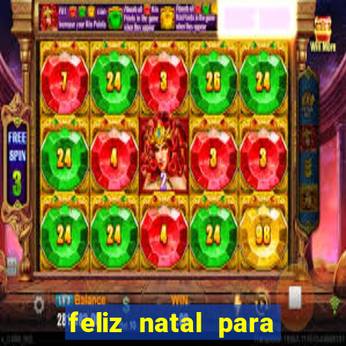 feliz natal para imprimir molde